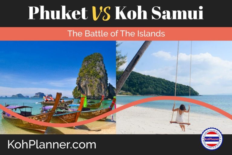 Phuket vs Koh Samui